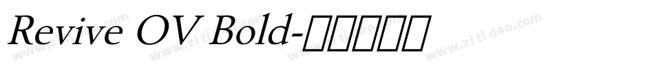 Revive OV Bold字体转换